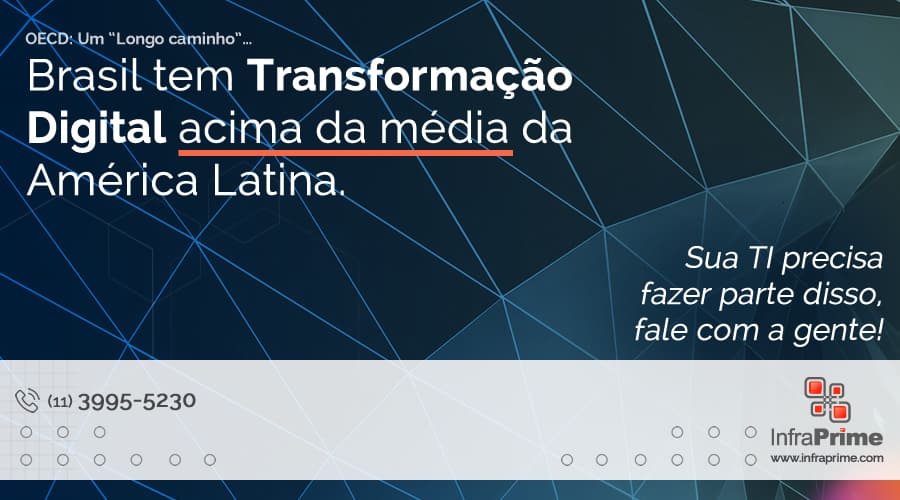 Infraprime comenta relatório da OCDE que põe Brasil como primeiro colocado da América Latina em Transformação Digital. Imagem: Adrien Olichon no Pexels.